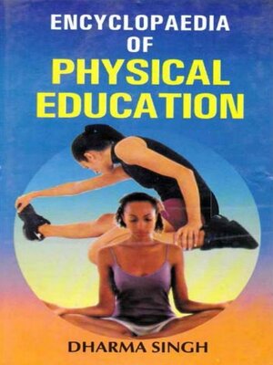 cover image of Encyclopaedia of Physical Education